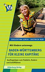 Buchtipp: Baden-Württemberg für kleine Kapitäne