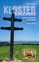 Buchtipp: Klosterwanderungen zwischen Bodensee und Stuttgart