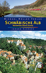 Reisebuch Schwäbische Alb mit Naturpark Obere Donau